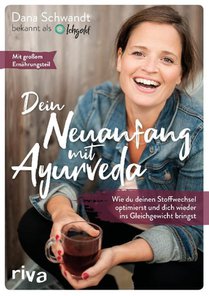 Dein Neuanfang mit Ayurveda