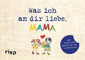 Was ich an dir liebe, Mama - Version für Kinder voorzijde