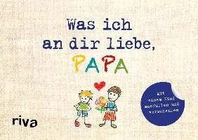 Was ich an dir liebe, Papa - Version für Kinder voorzijde