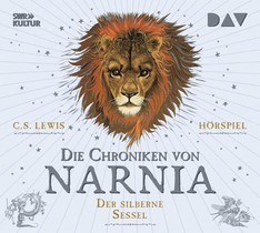 Die Chroniken von Narnia - Teil 6: Der silberne Sessel
