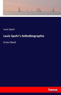 Louis Spohr's Selbstbiographie