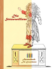 Die Struwwelliese (Ausmalbuch)