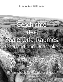 Geschichte des Saale-Orla-Raumes