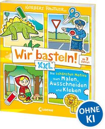 Wir basteln! XXL - Die schönsten Motive zum Malen, Ausschneiden und Kleben (gelb)
