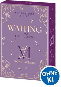 Mont Lacroix (Band 3) - Waiting for Eloise