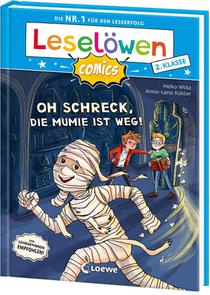 Leselöwen Comics 2. Klasse - Oh Schreck, die Mumie ist weg!