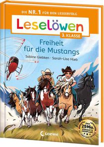 Leselöwen 3. Klasse - Freiheit für die Mustangs