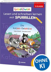 Leselöwen - Lesen und schreiben lernen mit Spurrillen - Die Katzen-Detektive