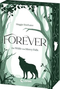 Forever (Die Wölfe von Mercy Falls, Band 3)