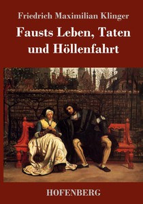 Fausts Leben, Taten und Hoellenfahrt