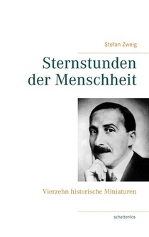 Sternstunden der Menschheit