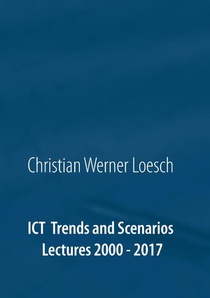 ICT Trends and Scenarios