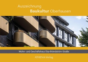 Auszeichnung Baukultur Oberhausen: Wohn- und Geschäftshaus Elsa-Brandström-Straße