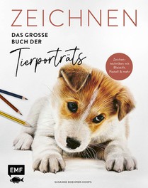Zeichnen - Das große Buch der Tierporträts