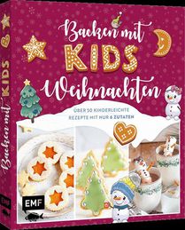 Backen mit Kids (Kindern) - Weihnachten