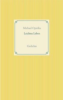 Leichtes Leben