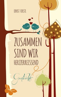 Zusammen sind wir herzzerreissend