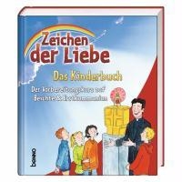 Zeichen der Liebe - Das Kinderbuch voorzijde