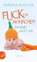 Fuck the Möhrchen voorzijde