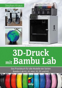 3D-Druck mit Bambu Lab