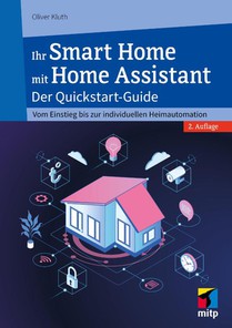 Ihr Smart Home mit Home Assistant