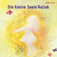 Die kleine Seele RaUak