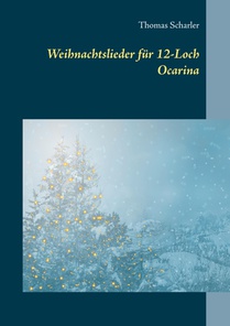 Weihnachtslieder fur 12-Loch Ocarina