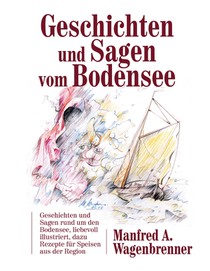 Geschichten und Sagen vom Bodensee