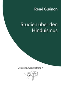 Studien über den Hinduismus