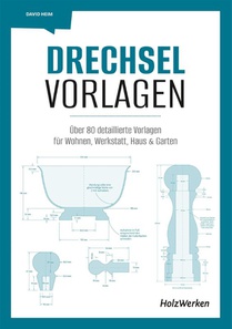 Drechsel-Vorlagen