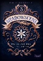 Shadowscent - Die Blume der Finsternis