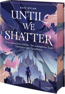 Until We Shatter
