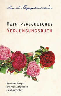 Mein persoenliches Verjungungsbuch