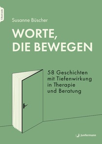 Worte, die bewegen