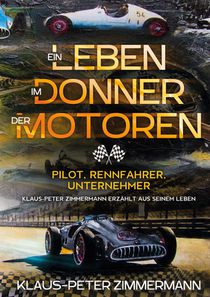 Ein Leben im Donner der Motoren