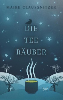 Die Teerauber