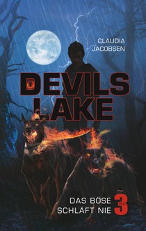 Devils Lake - Das Boese schlaft nie