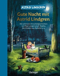 Gute Nacht mit Astrid Lindgren