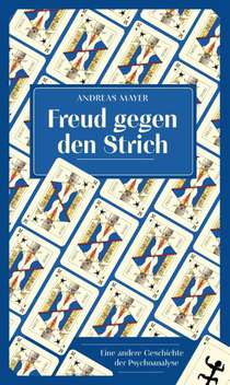 Freud gegen den Strich