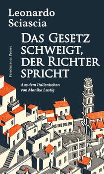 Das Gesetz schweigt, der Richter spricht