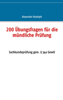 200 UEbungsfragen fur die mundliche Prufung