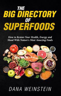 The Big Directory of Superfoods