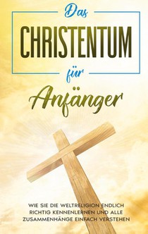 Das Christentum fur Anfanger