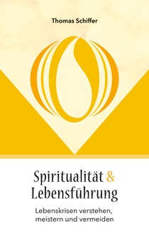 Spiritualitat und Lebensfuhrung