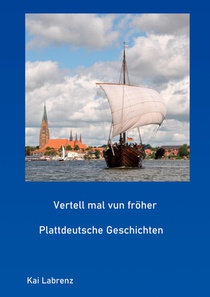 Vertell mal vun froeher