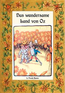 Das wundersame Land von Oz - Die Oz-Bucher Band 2