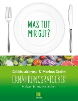 Ernahrungsratgeber Colitis ulcerosa und Morbus Crohn