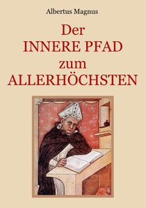 Der innere Pfad zum Allerhoechsten