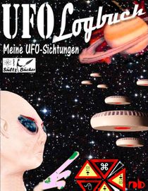 UFO-Logbuch - Meine UFO-Sichtungen