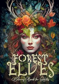 Publishing, M: Forest Elves Coloring Book for Adults